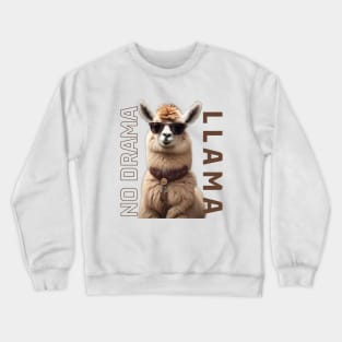 No Drama Llama Cool Alpaca Wear Sunglasses Crewneck Sweatshirt